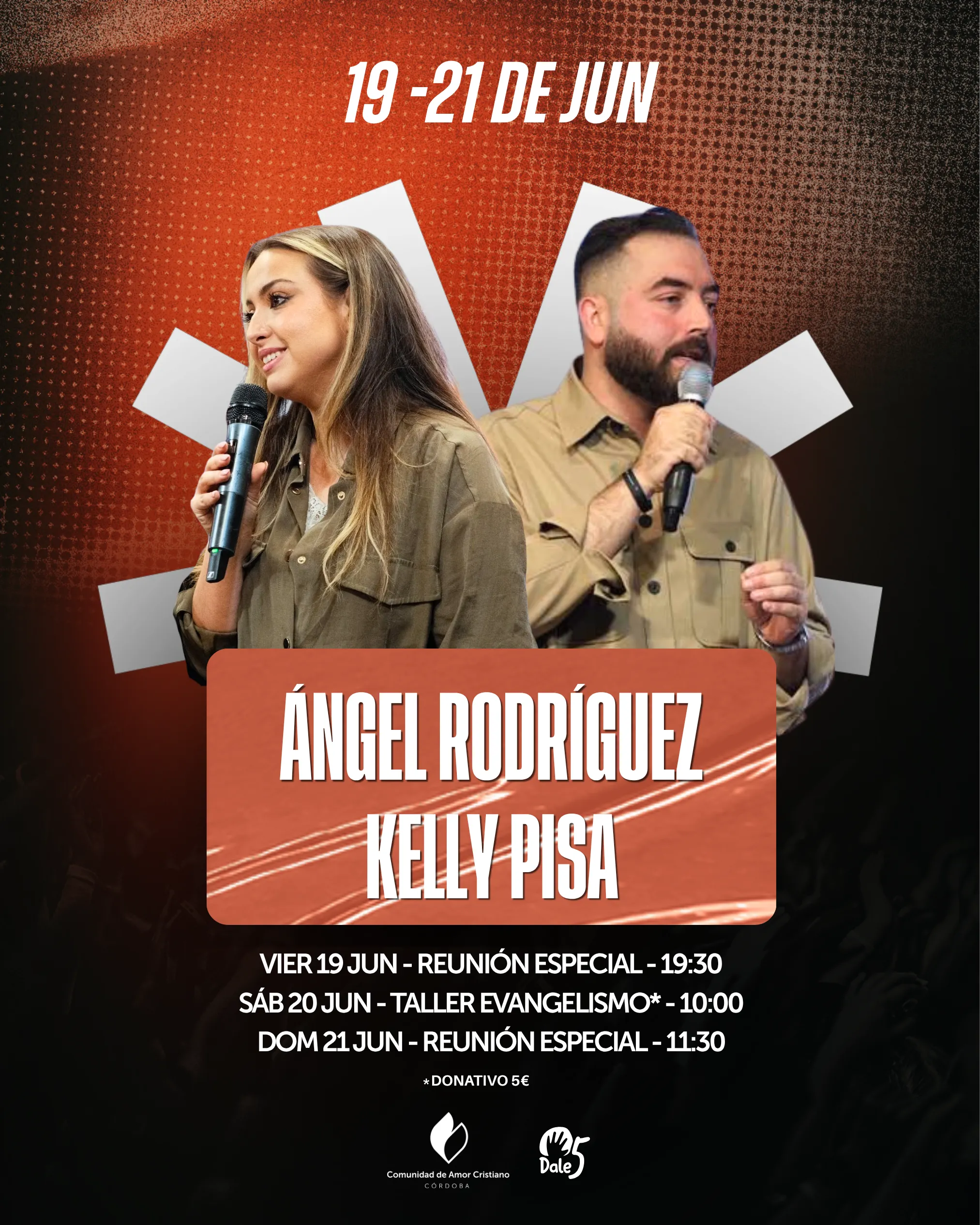 Cartel Semana de Cierre Dale 5 — Ángel Rodríguez y Kelly Pisa